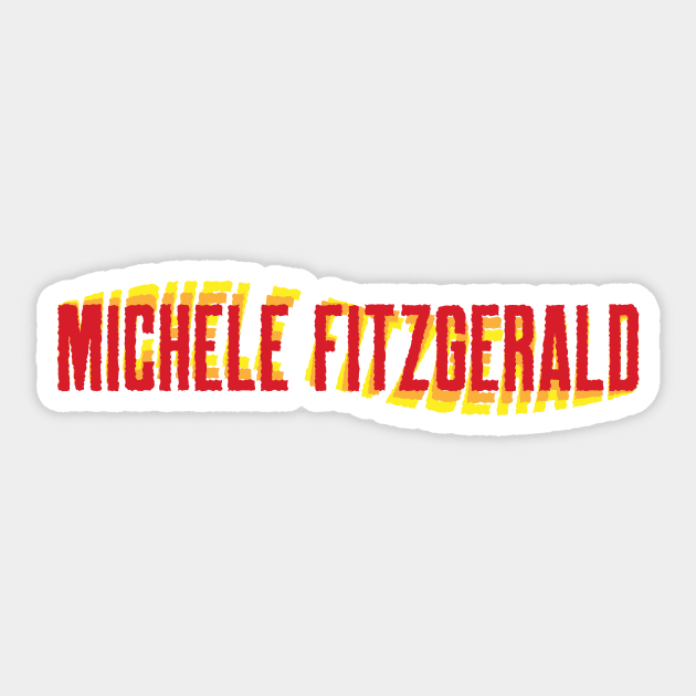 Michele Fitzgerald Sticker by Sthickers